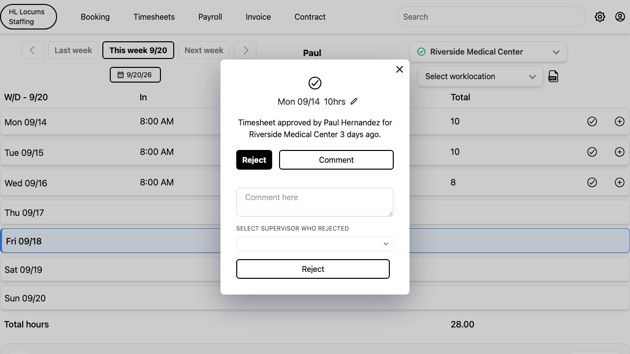 Screenshot: the day's approval dialog with the Reject button clicked and the comment text area highlighted.